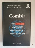 Comisia. Istoria necenzurata a investigatiilor - Philip Shenon