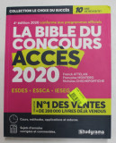 LA BIBLE DU CONCOURS ACCES , 4e EDITION , par FRANCK ATTELAN ... NICHOLAS CHICHEPORTICHE , 2020