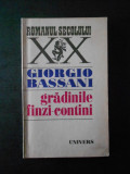 GIORGIO BASSANI - GRADINILE FINZI CONTINI