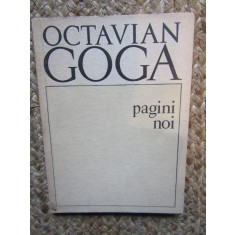 OCTAVIAN GOGA - PAGINI NOI