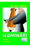 Iluminari - Nicolae Mares