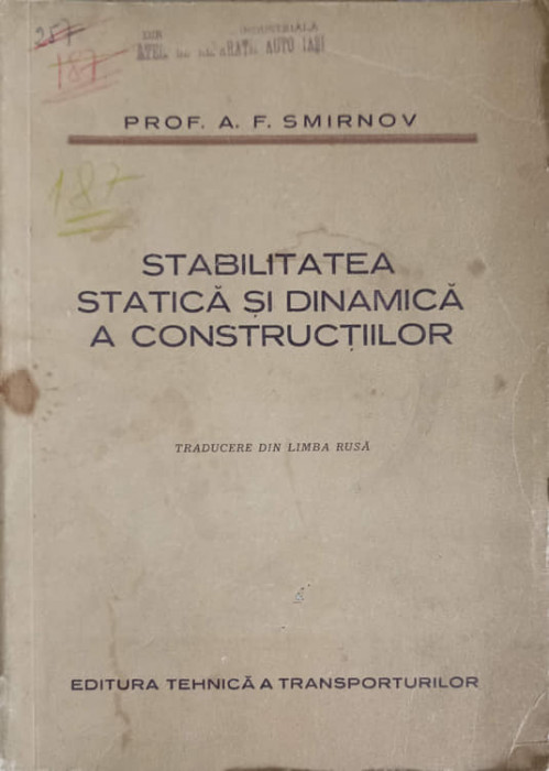 STABILITATEA STATICA SI DINAMICA A CONSTRUCTIILOR-A.F. SMIRNOV