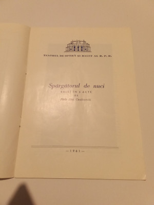 PROGRAM VECHI - TEATRU DE OPERA SI BALET - SPĂRGĂTORUL DE NUCI - 1961 foto