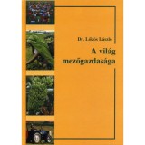 A vil&aacute;g mezőgazdas&aacute;ga - Dr. Lők&ouml;s L&aacute;szl&oacute;