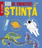 500 de curiozitati despre stiinta - Dan Green - Editura Rao