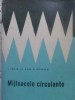 Mijloacele Circulante - I. Craiu, Al. Babe, D. Banescu (1966) Istorie Economica, Editura Stiintifica, Coperta Cartonata