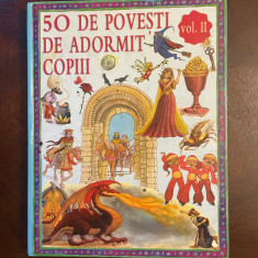 50 de povesti de Adormit Copiii vol. II (Ca noua!)