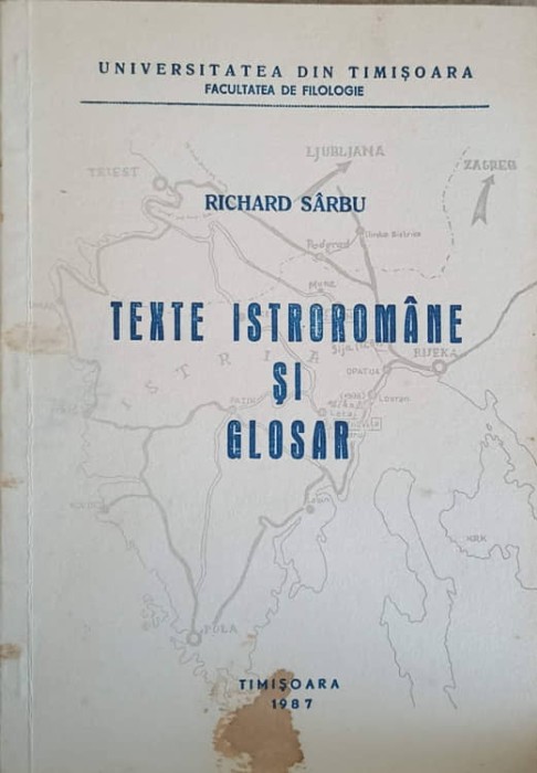 TEXTE ISTROROMANE SI GLOSAR-RICHARD SARBU