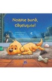Noapte buna, catelusule! - Natalie Mendes