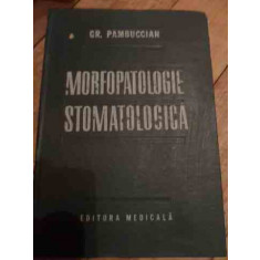 Morfopatologie Stomatologica - Gr. Pambuccian ,527830