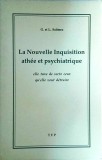 Cumpara ieftin L. Solimeo - La nouvelle inquisition athee et psychiatrique