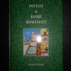 POVESTI SI BASME ROMANESTI. READER'S DIGEST (2008, editie cartonata)