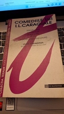 Comediile lui I.L. Caragiale de Liviu Papadima foto
