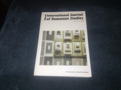 NEW INTERNATIONAL JOURNAL OF ROMANIAN STUDIES NR 1 2 1999 foto