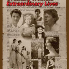 Ordinary Women, Extraordinary Lives: Norfolk Women in the First Half of the Twentieth Century