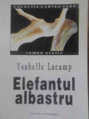 ELEFANTUL ALBASTRU-YSABELLE LACAMP-104474 foto