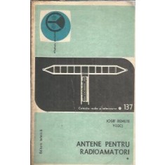 Antene pentru radioamatori (volumul 1) - Iosif Remete