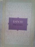 Dante Alighieri - Paradisul (editia 1957)