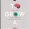 AS - PHILIP BALL - HOW TO GROW A HUMAN