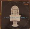 J.S BACH - THE SMILING BACH - ORIG. VINTAGE VINYL LP made in USA, VINIL, Clasica