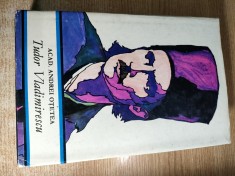 Tudor Vladimirescu si revolutia din 1821 - Acad. Andrei Otetea (Editura Stiintifica, 1971)