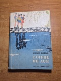 Carte pentru copii - coiful de aur - din anul 1962
