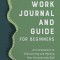 Shadow Work Journal and Guide for Beginners: An Introduction to Discovering and Healing Your Unconscious Self