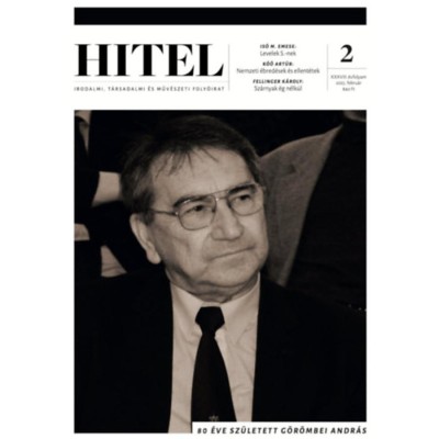 Hitel - 2025. febru&amp;aacute;r - Irodalmi, t&amp;aacute;rsadalmi &amp;eacute;s műv&amp;eacute;szeti foly&amp;oacute;irat foto