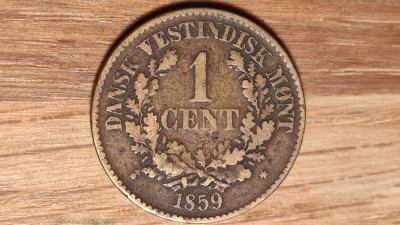 Indiile de vest daneze -raritate coloniala- 1 cent 1859 -Frederik VII- superba ! foto