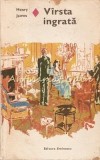V&acirc;rsta Ingrată - Henry James, Roman de Dragoste, Editura Eminescu, 1978, 399 Pagini, Beletristica