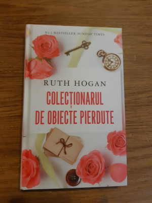 Colectionarul de obiecte pierdute - RUTH HOGAN foto