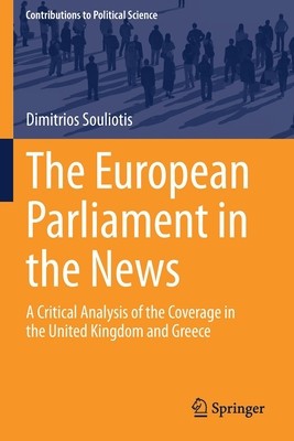 The European Parliament in the News: A Critical Analysis of the Coverage in the United Kingdom and Greece foto