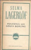 Povestea lui Gosta Berling - Selma Lagerlof