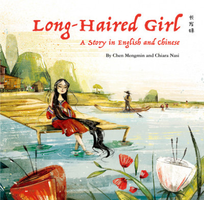 The Long-Haired Girl: A Story in English and Chinese foto