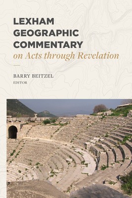 Lexham Geographic Commentary on Acts Through Revelation foto
