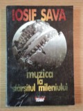 MUZICA LA SFARSITUL MILENIULUI de IOSIF SAVA , 1995