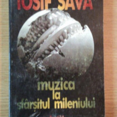 MUZICA LA SFARSITUL MILENIULUI de IOSIF SAVA , 1995