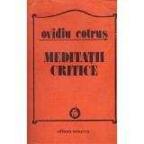 Ovidiu Cotrus - Meditatii critice - 136012