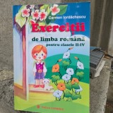 Exercitii de limba romana pentru clasele II-IV - Carmen Iordachescu