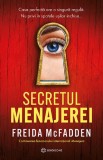 Cumpara ieftin Secretul Menajerei, Freida Mcfadden - Editura Bookzone