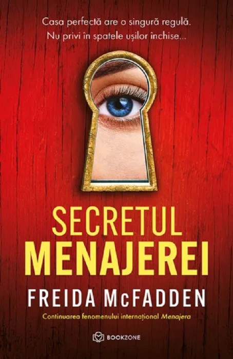 Secretul Menajerei, Freida Mcfadden - Editura Bookzone
