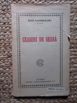 Ion Agarbiceanu - Ceasuri de seara (editie princeps, 1921) foto