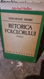 Retorica folclorului - Gheorghe Vrabie