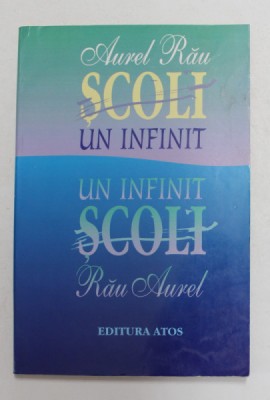 SCOLI I. UN INFINIT de AUREL RAU , 2000 foto