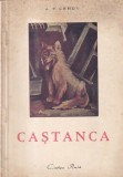 Carti vechi: A. P. Cehov - Castanca, Editia 1949, Brosata, Romana, 43 pagini, 15x22 cm, Cartea Rusa