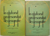 In ajutorul profesorului de geografie (2 volume)