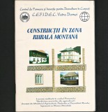 CONSTRUCȚII &Icirc;N ZONA RURALĂ MONTANĂ - CENTRUL DE FORMARE ȘI INOVAȚIE PENTRU DEZVOLTARE &Icirc;N CARPAȚI - C.E.F.I.D.E.C. VATRA DORNEI