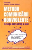METODA COMUNICARII NONVIOLENTE IN RELATIA DINTRE PARINTI SI COPII-SURA HART, VICTORIA KINDLE HODSON-361860