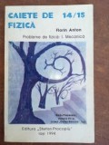 Caiete de fizica 14/15 mecanica- Florin Anton