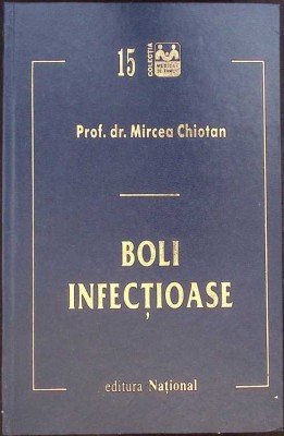 BOLI INFECTIOASE-MIRCEA CHIOTAN-271293 foto
